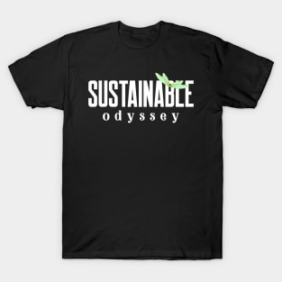 Sustainable Odyssey for the Sustainable Traveler! T-Shirt